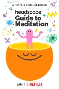 Смотреть Headspace: руководство по медитации 